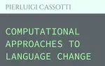 Computational Approaches to Language Change